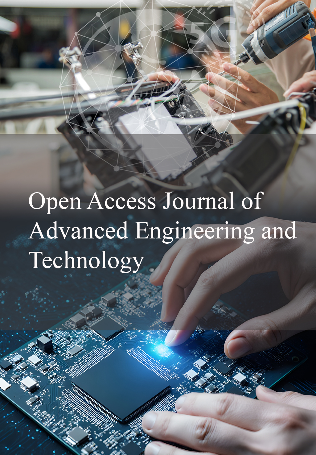 Open Access Journal of Advanced Engineering and Technology